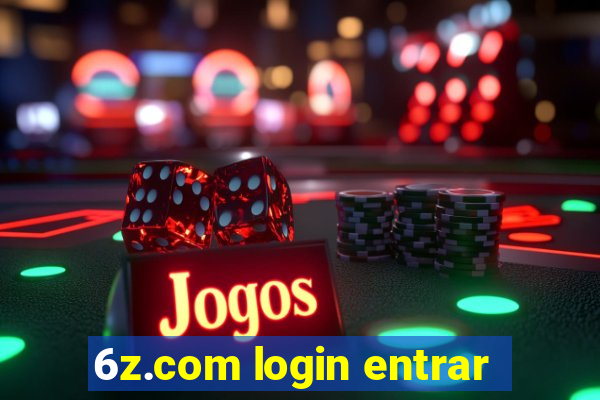 6z.com login entrar